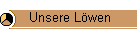Unsere Lwen
