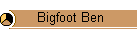 Bigfoot Ben