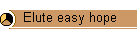 Elute easy hope