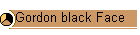 Gordon black Face